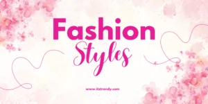 Trending Fashion For Women